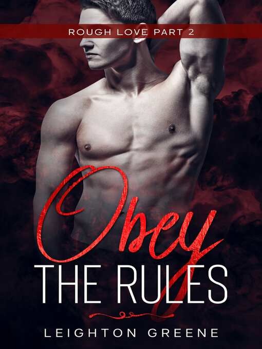 Title details for Obey the Rules by Leighton Greene - Available